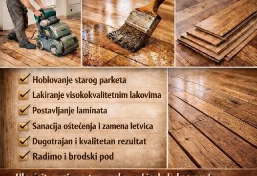 Uroš reparacija parketa – hoblovanje i lakiranje Pirot
